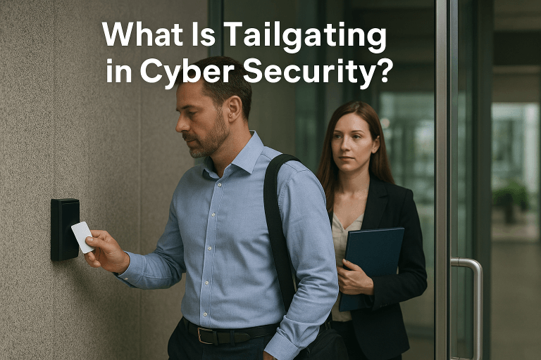 What Is Tailgating in Cyber Security